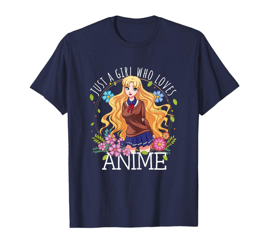 Just A Girl Who Loves Anime Lover Teen Girl Merch Otaku Gift T-Shirt