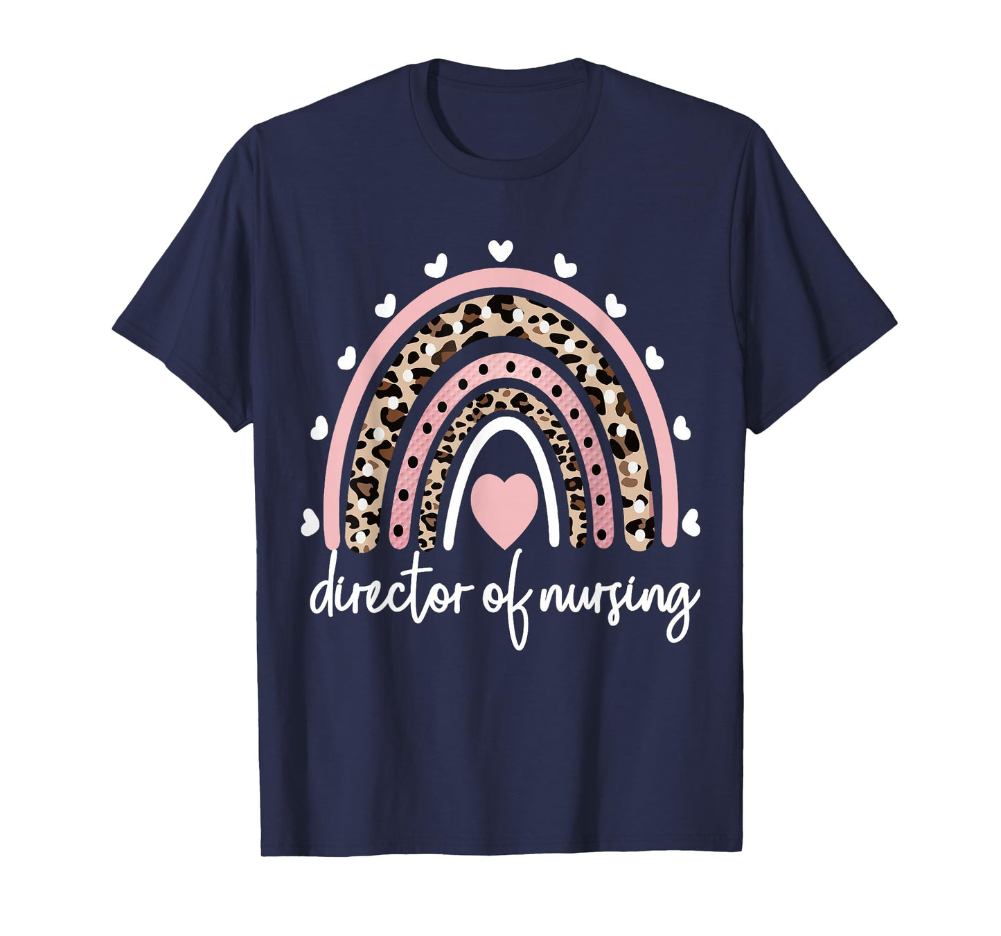 Director Of Nursing Rainbow Nursing Director Nurse T-Shirt