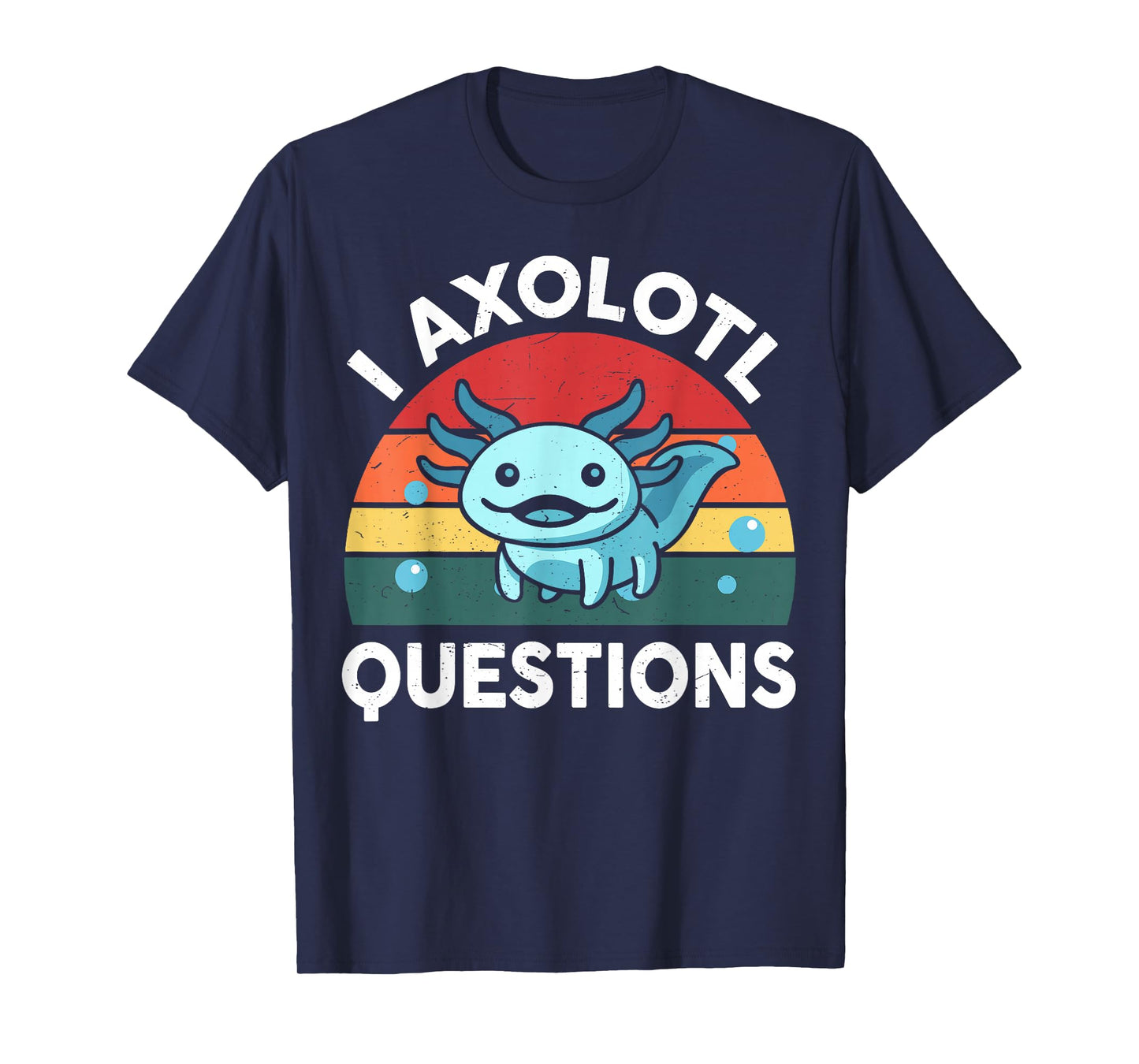 Kids I Axolotl Questions Funny Graphic Tees T-Shirt