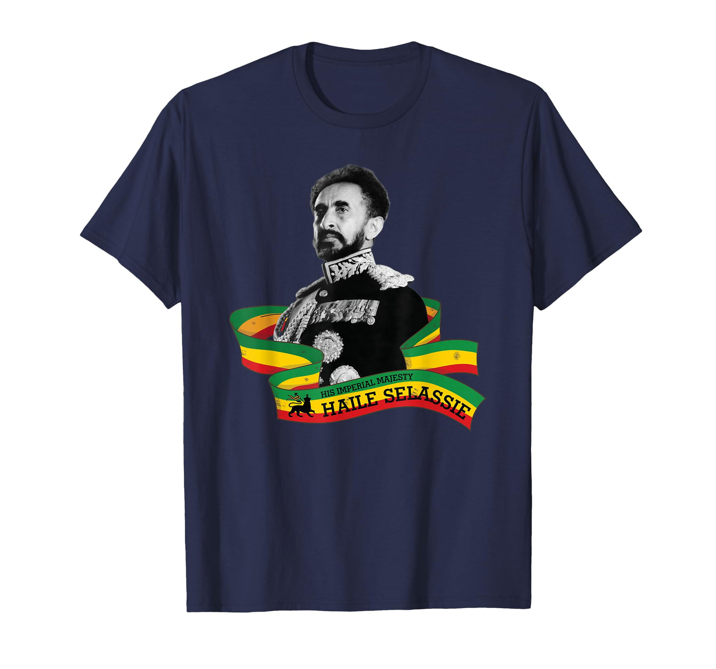 Ras Tafari His Imperial Majesty Haile Selassie I T-Shirt