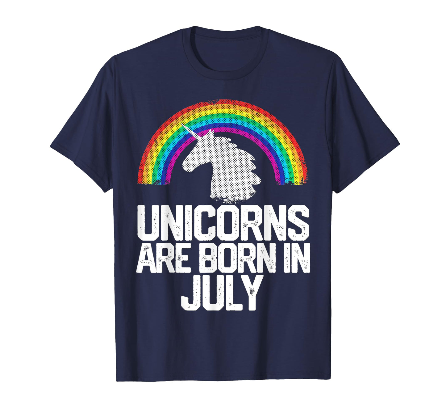 UNICORNS ARE BORN IN JULY Birthday T Shirt Rainbow Girl Gift T-Shirt