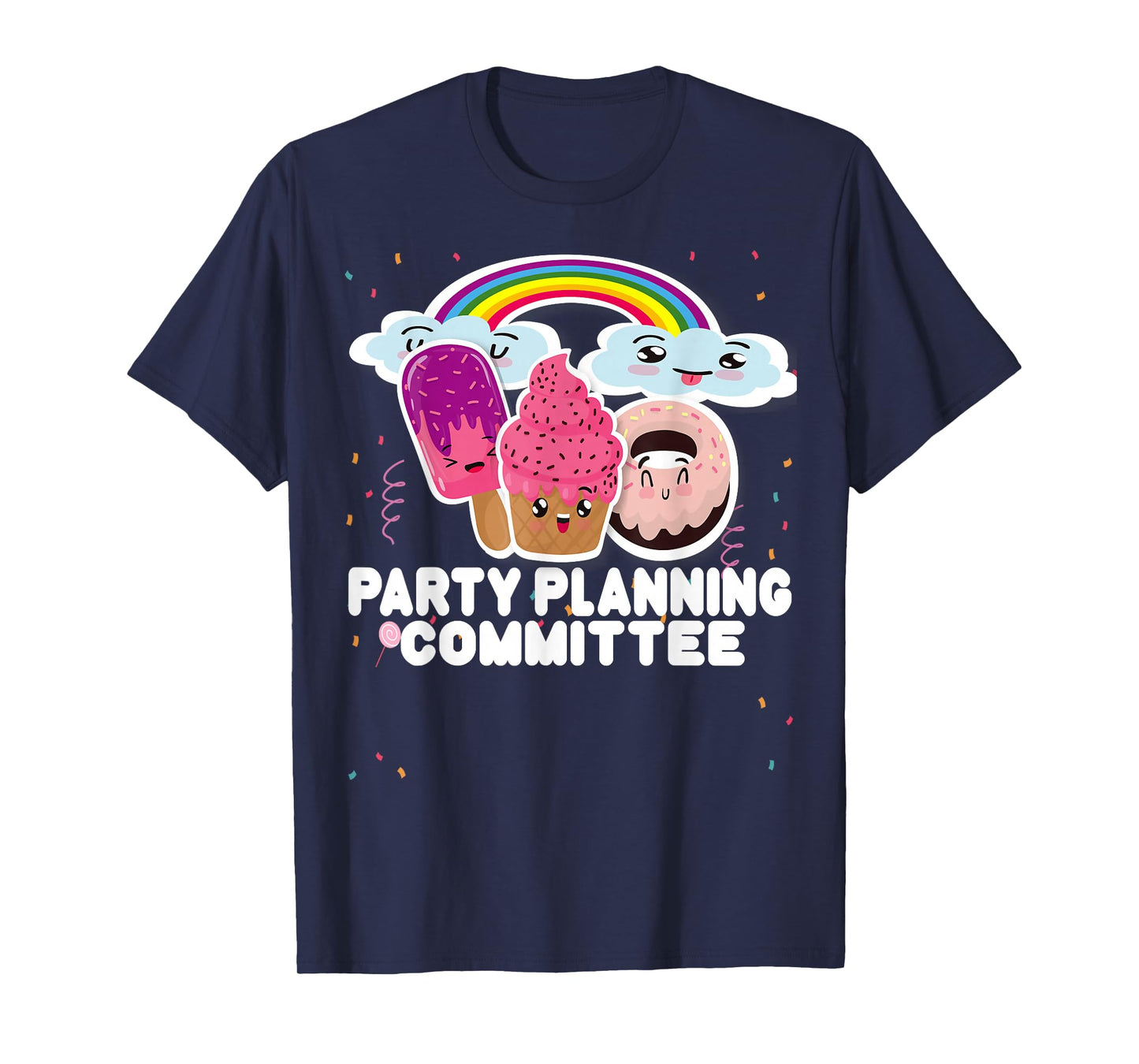 Party Planning Committee Funny Crew Team for Men and Women T-Shirt