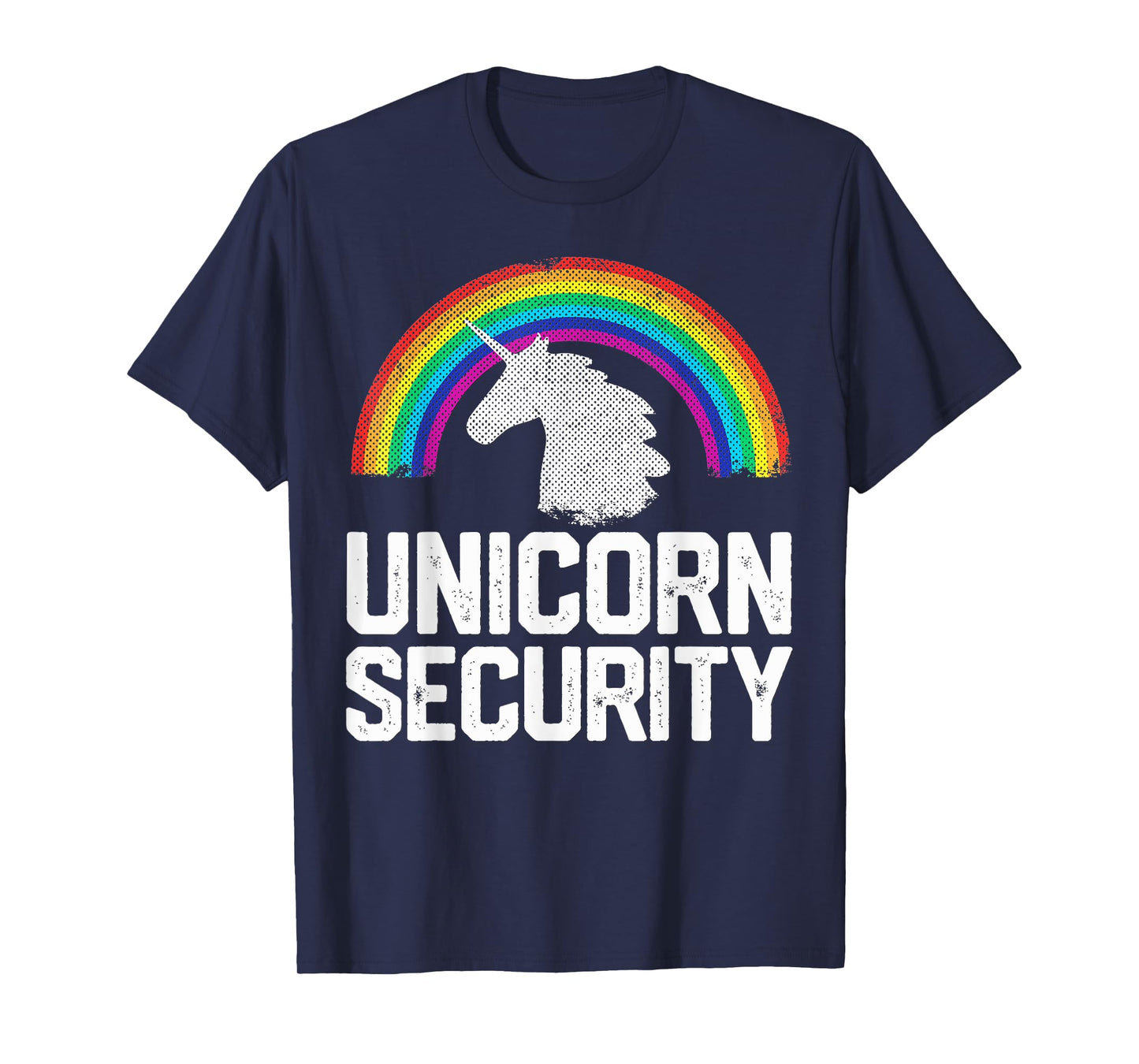 Unicorn Security Funny Rainbow Cute Halloween Costume Gift T-Shirt Small