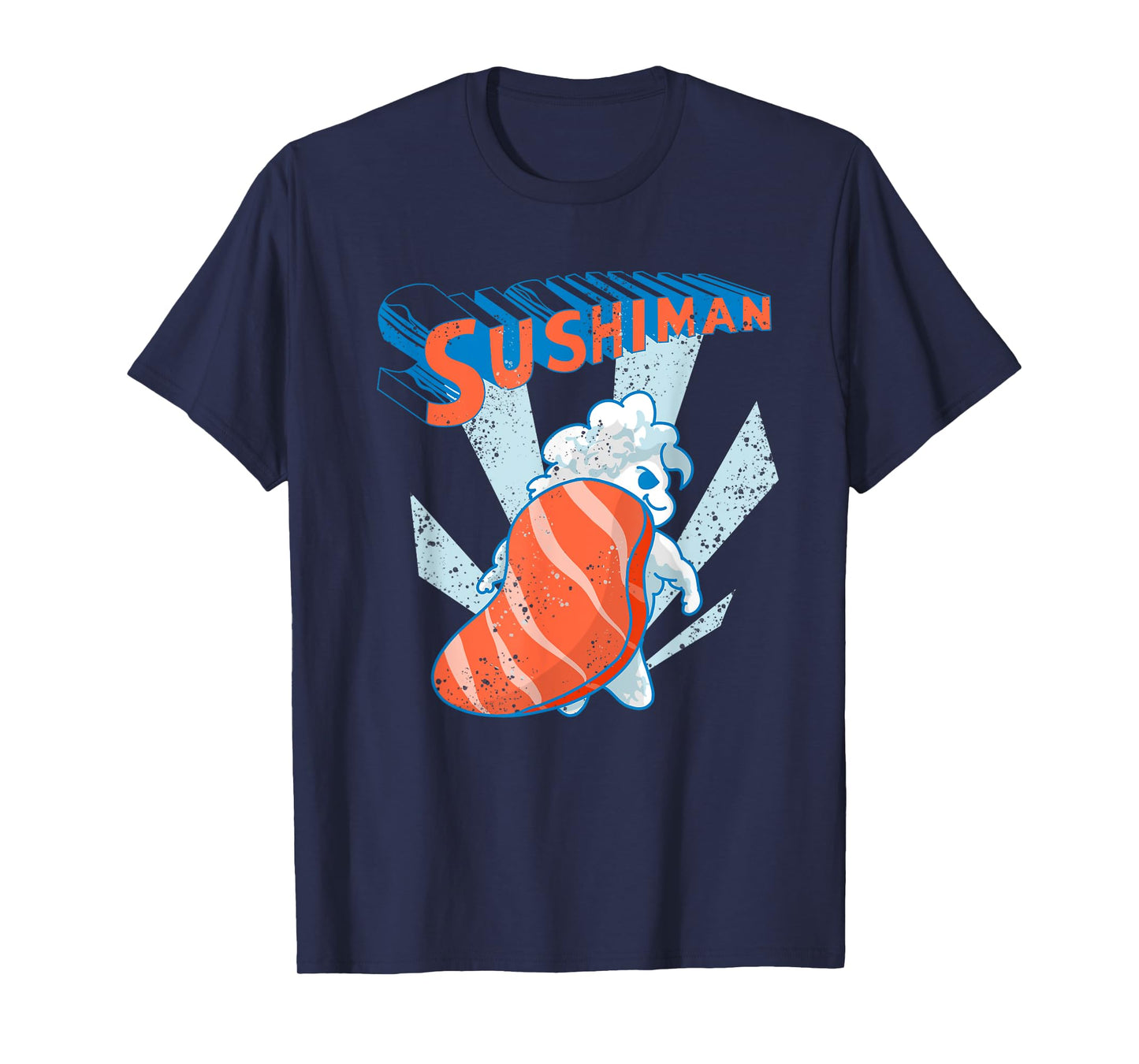 Cool Sushiman | Funny Sushi Super Fan Eater Foodie Man Gift T-Shirt
