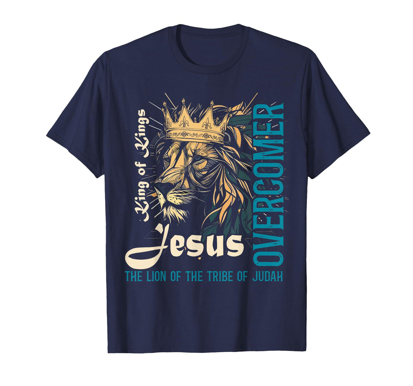 Jesus is King Lion of Judah Bible Faith Graphic Christian T-Shirt