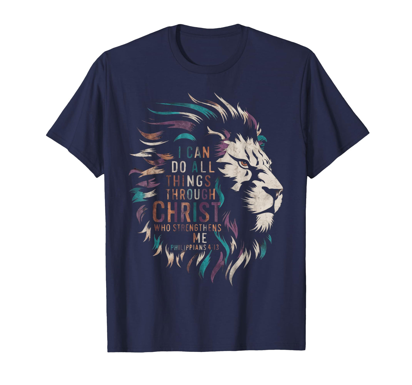 I Can Do All Things Through Christ T-Shirt