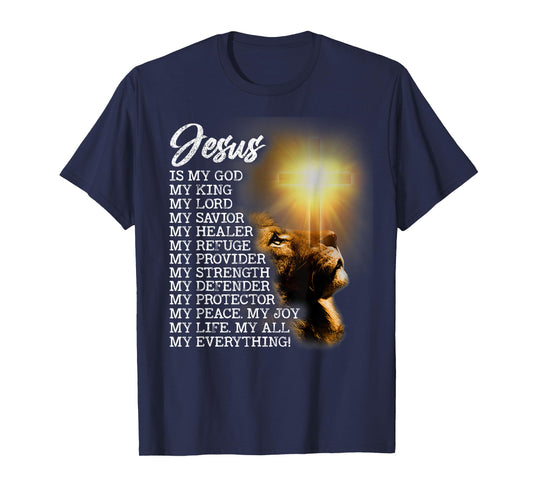 Lion Religious Christian Jesus is My God Lord King Savior T-Shirt
