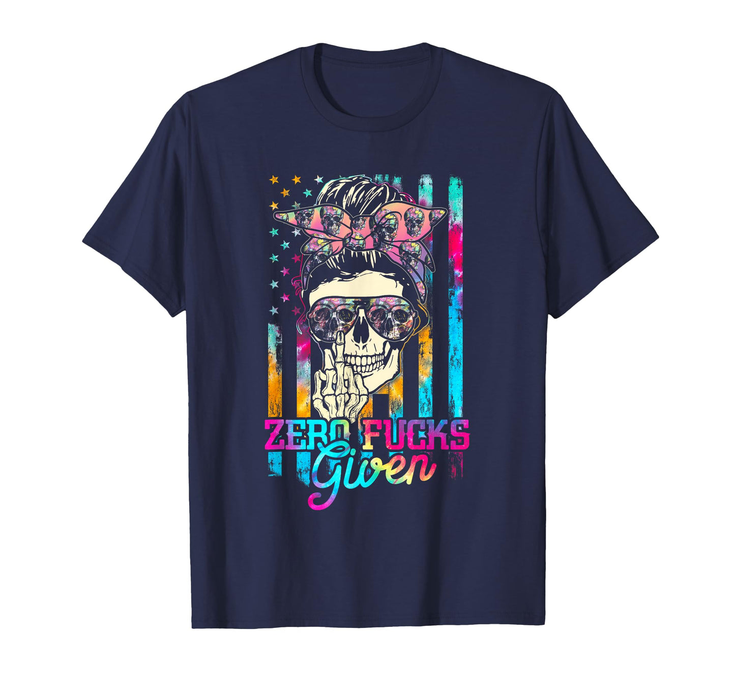 Skull Flag Skeleton Rainbow Messy Hair 0 Fucks Given T-Shirt