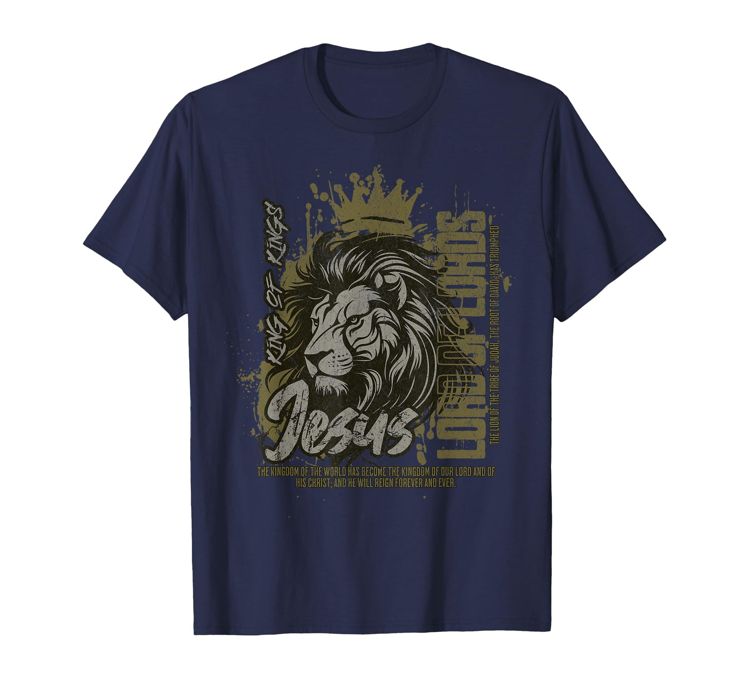 Jesus is King of Kings Christian Lion Bible Verse Faith T-Shirt