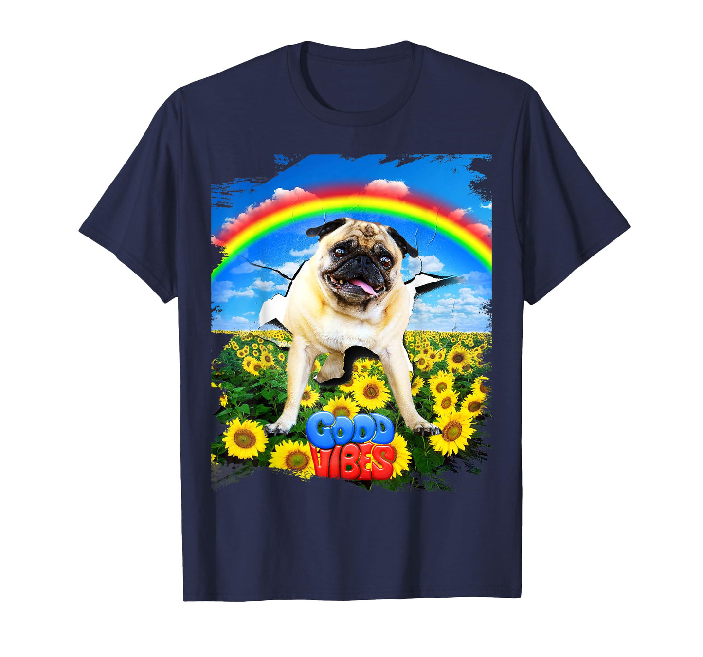 Pug Dog Cracked Wall Good Positive Vibes Rainbow Funny Men Women Kids T-Shirt