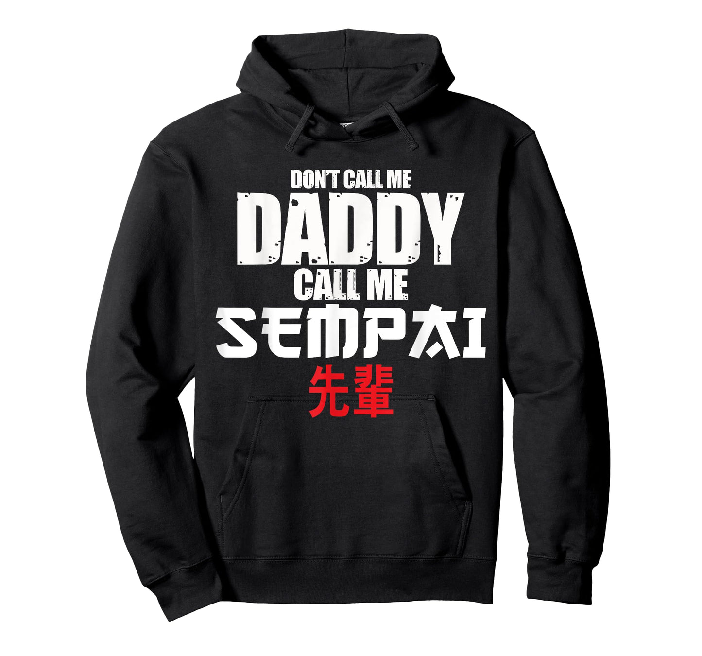 Call Me Senpai Funny Anime Kawaii Lover Dad Men Gift T-Shirt