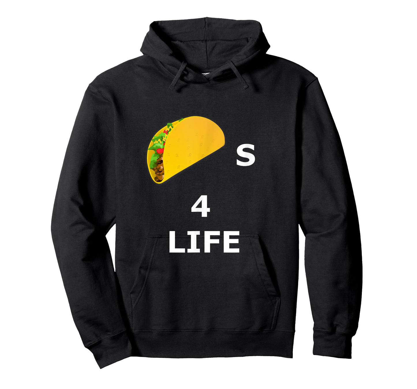 Tacos 4 Life - Taco T-Shirt