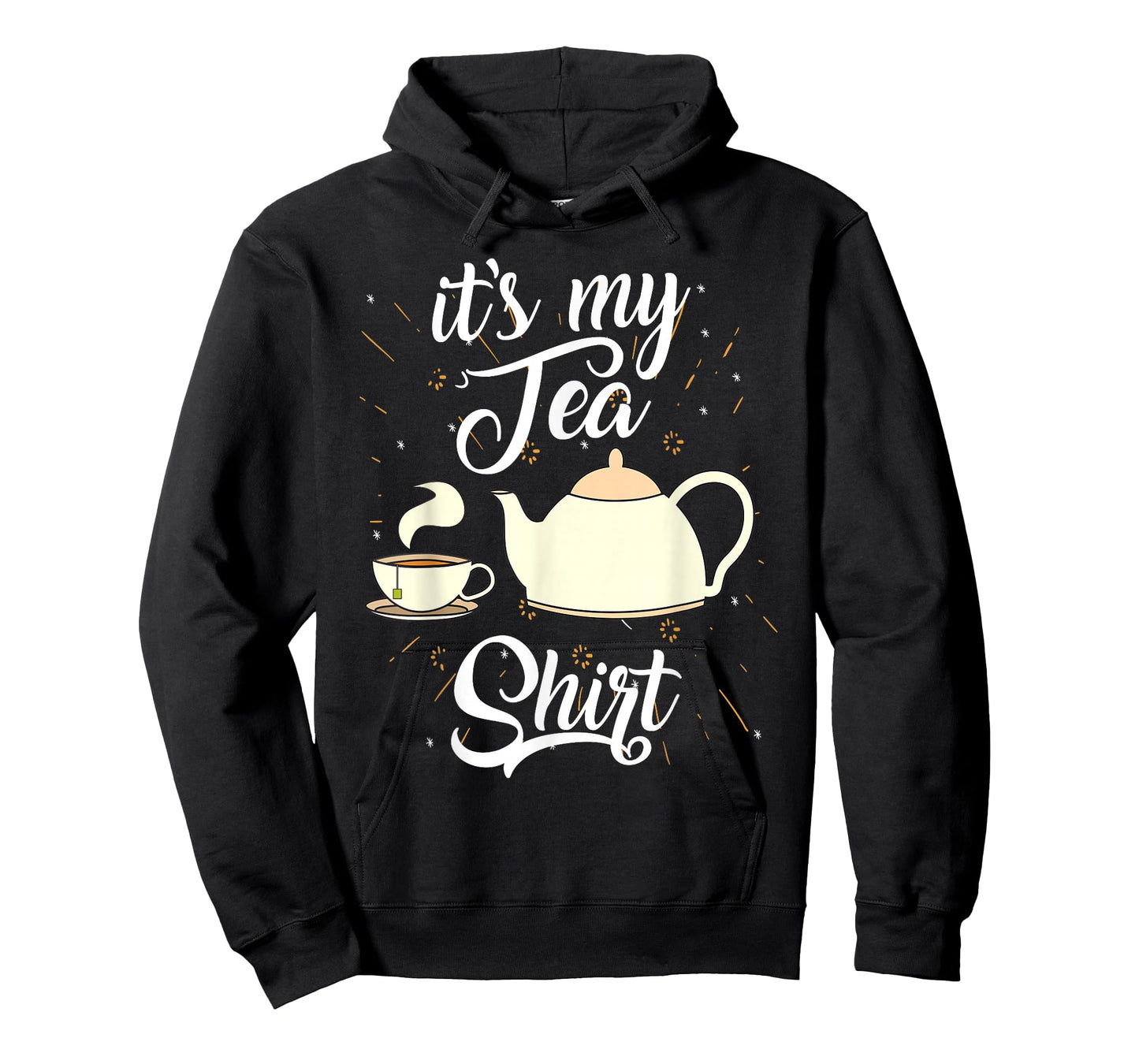 It's My Tea Shirt | Trendy Tea Fanatics T-Shirt Gift T-Shirt