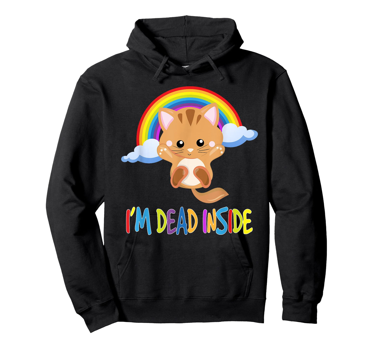 I'm Dead Inside - Sarcastic Happy T-Shirt T-Shirt