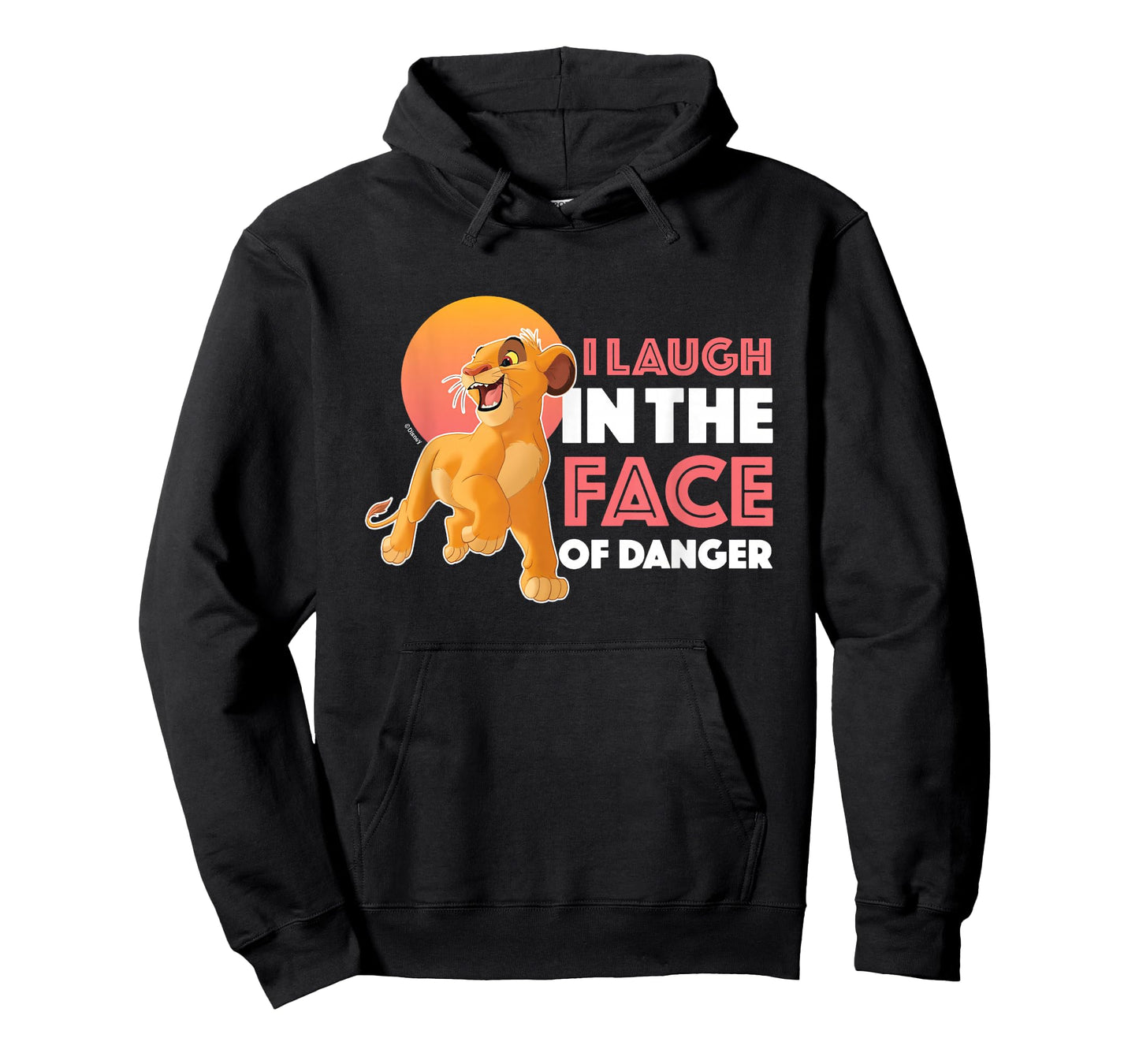 Lion King - I Laugh In The Face of Danger T-Shirt