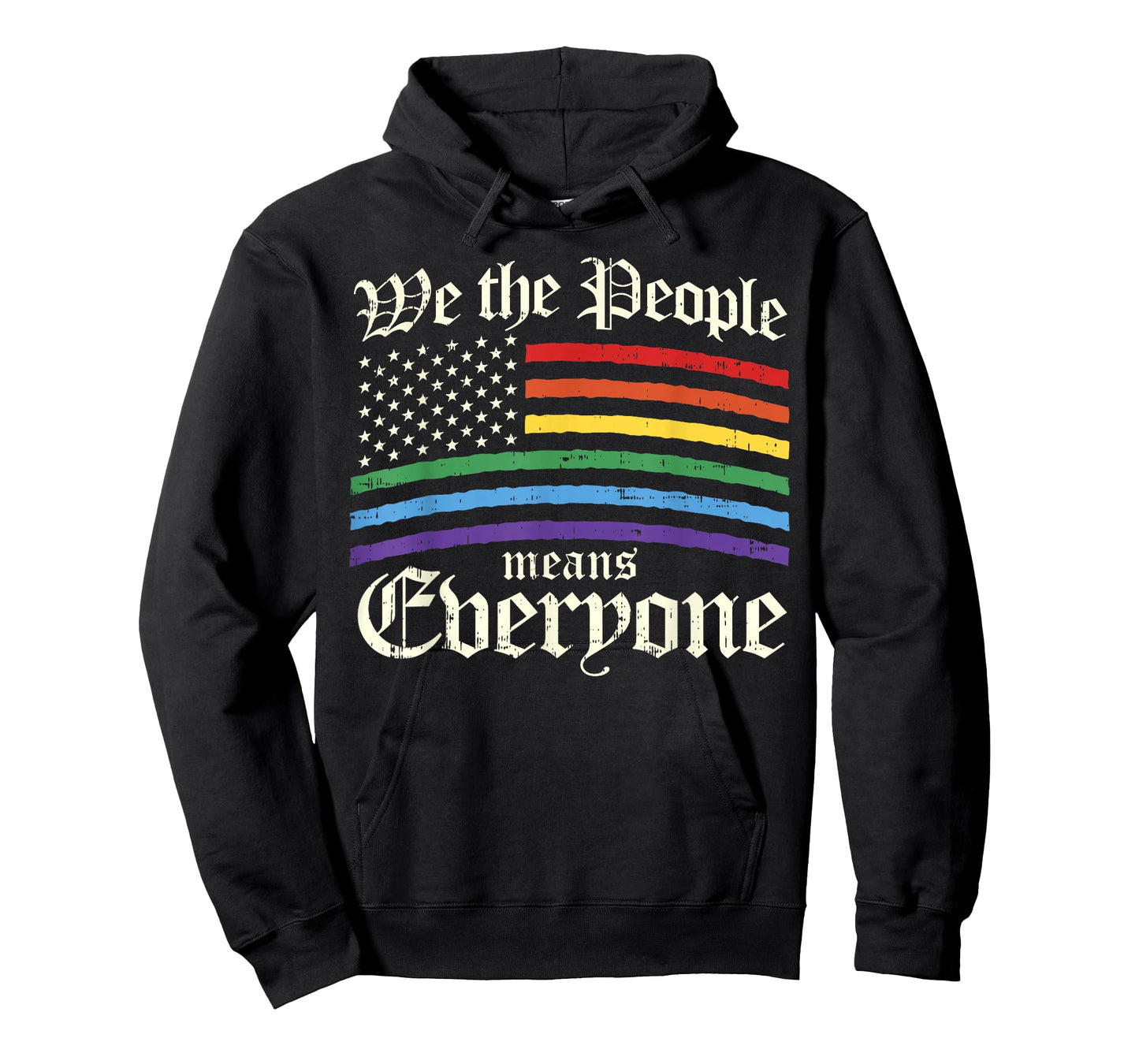We The People Means Everyone LGBT Gay Pride Gift T-Shirt