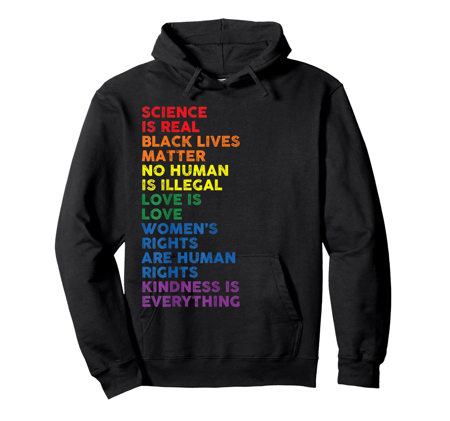 Gay Pride Science Is Real Black Lives Matter Womens Rights T-Shirt