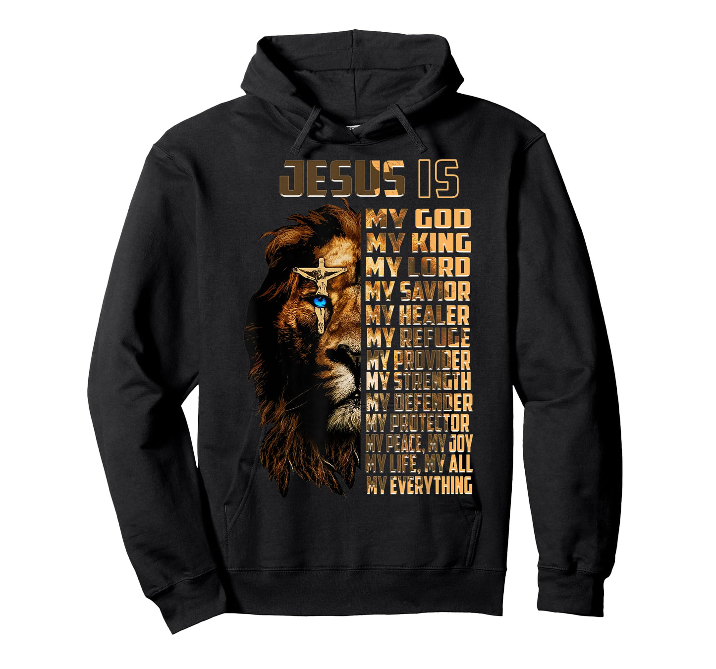 Lion Jesus Is My God My King My Lord My Savior Christian T-Shirt