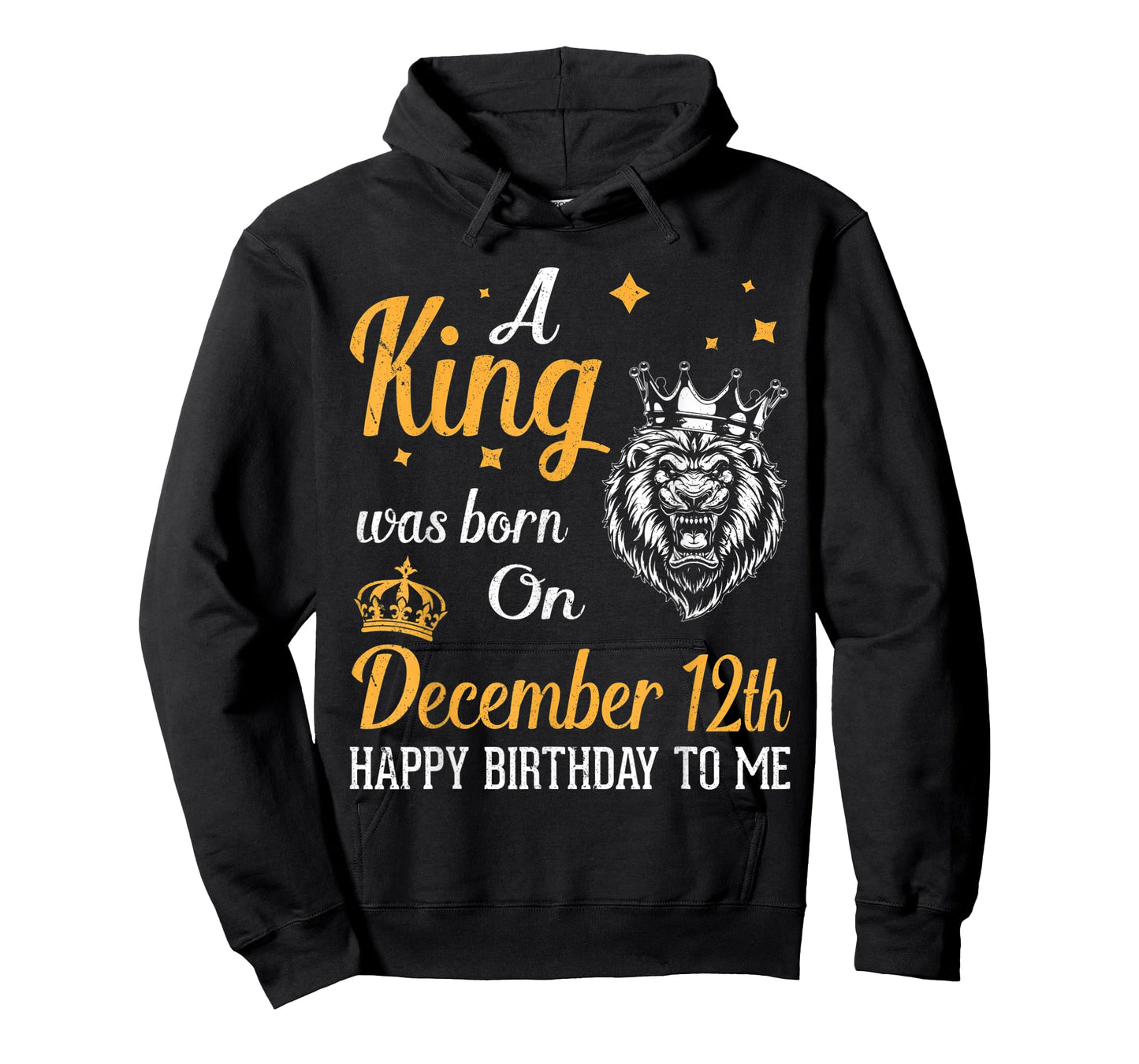 A King Was Born On December 12th Happy Birthday To Me Daddy T-Shirt