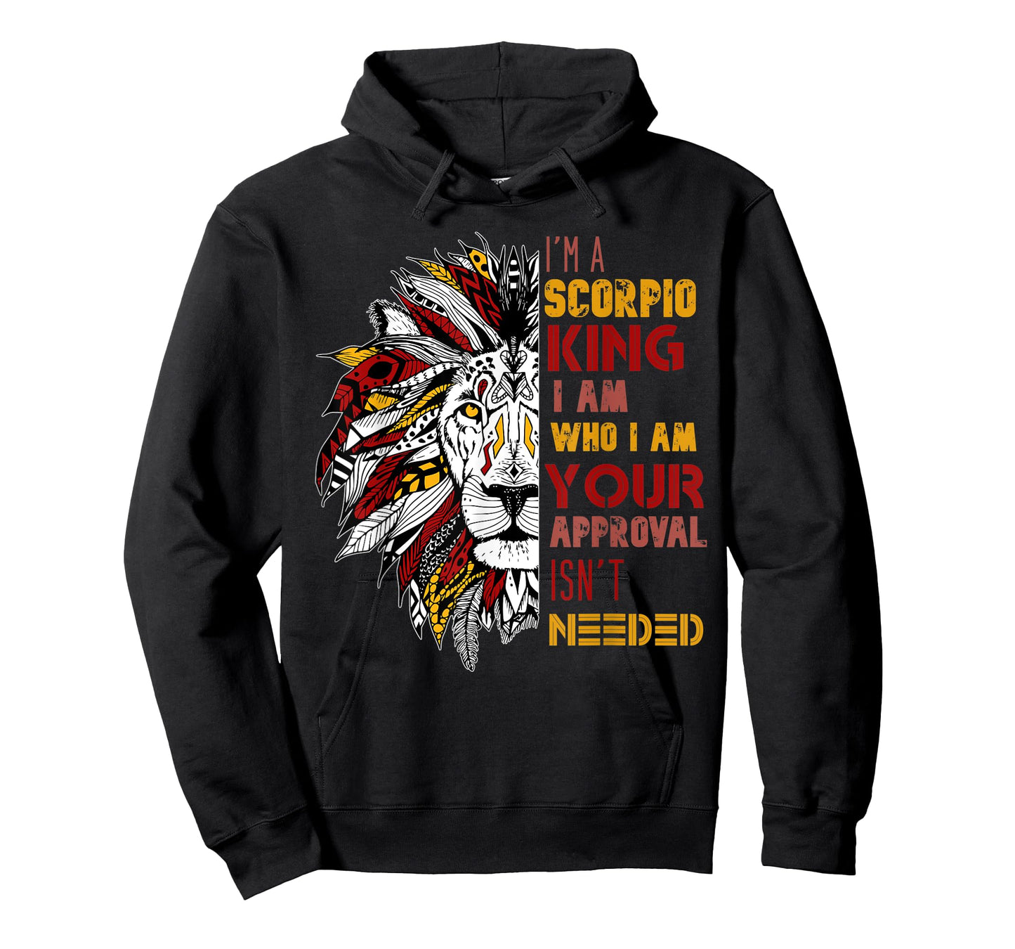 Mens I'm A Scorpio King Your Approval Isn't Needed Mens Zodiac T-Shirt