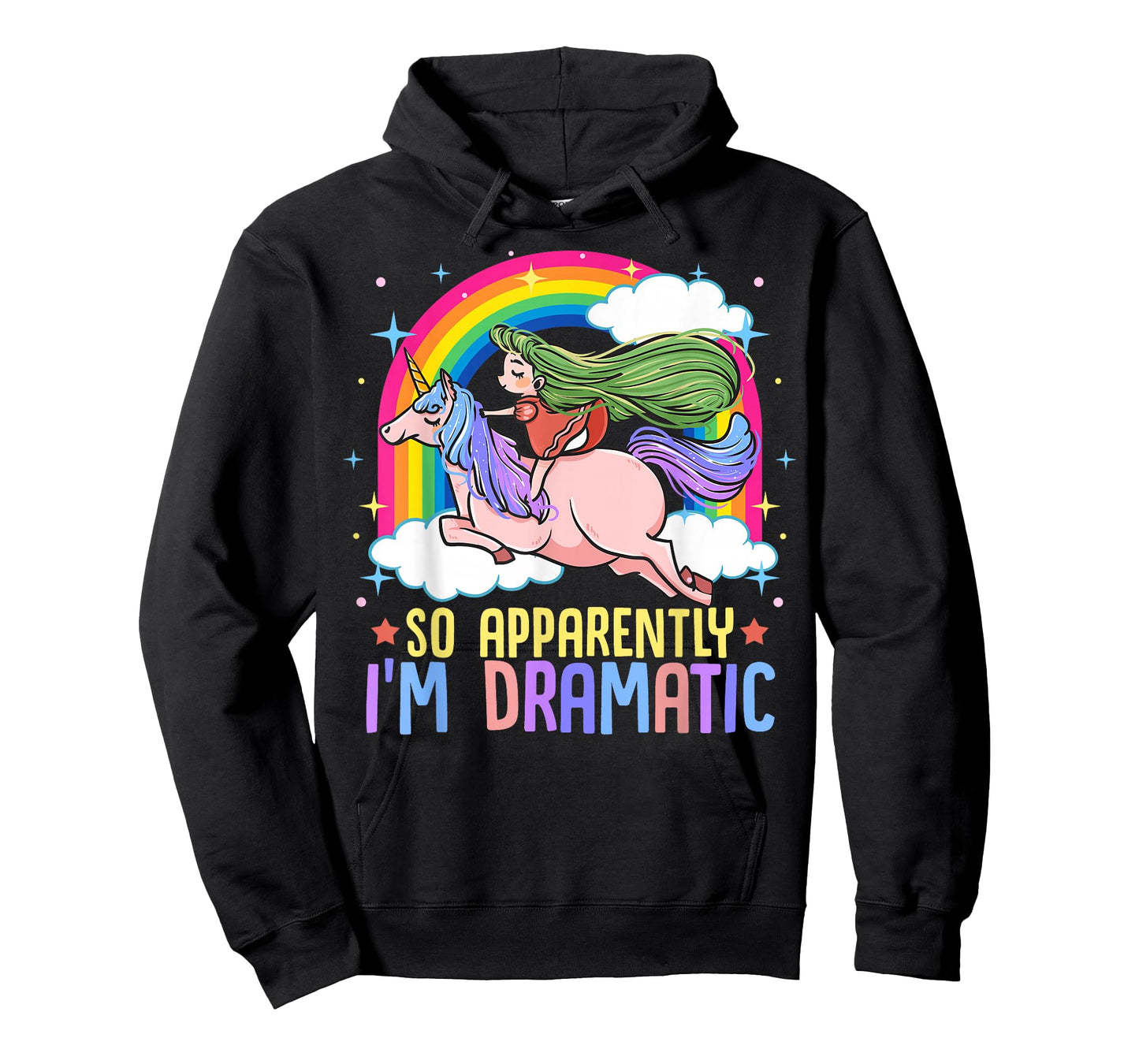 Unicorn and Rainbows So Apparently I'm Dramatic Funny Drama Queen T-Shirt