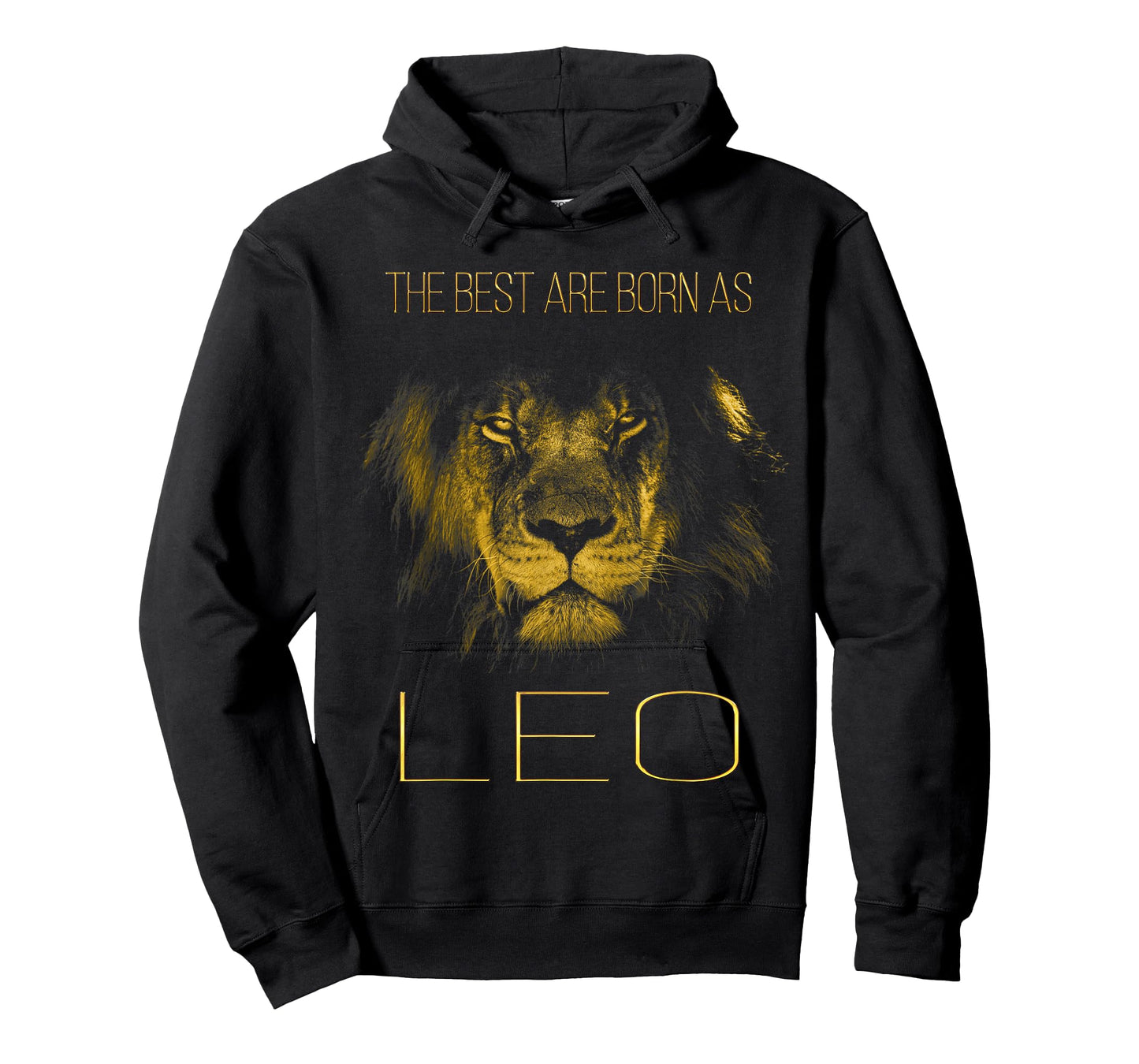 The Best are Born as Leo Proud Like a Lion tee Man Woman T-Shirt Small