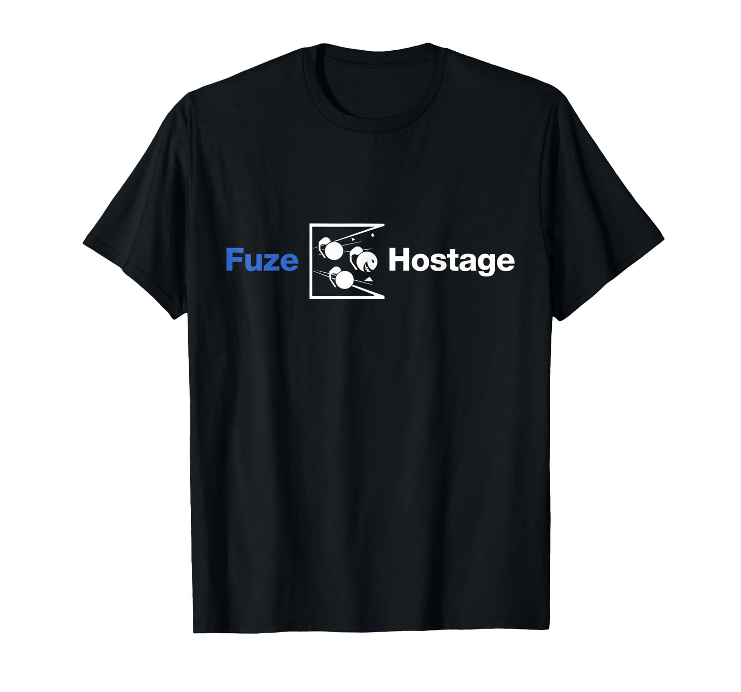 Fuze Hostage - Funny Gaming Shirt T-Shirt