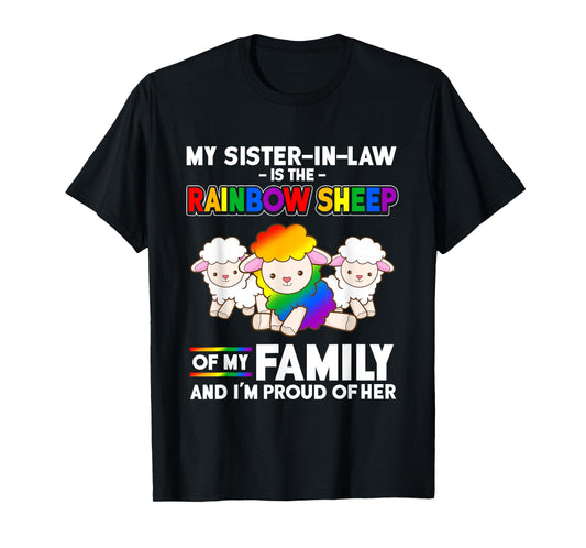 LGBT My Sister In Law IsRainbow Sheep of Family Proud Shirt T-Shirt