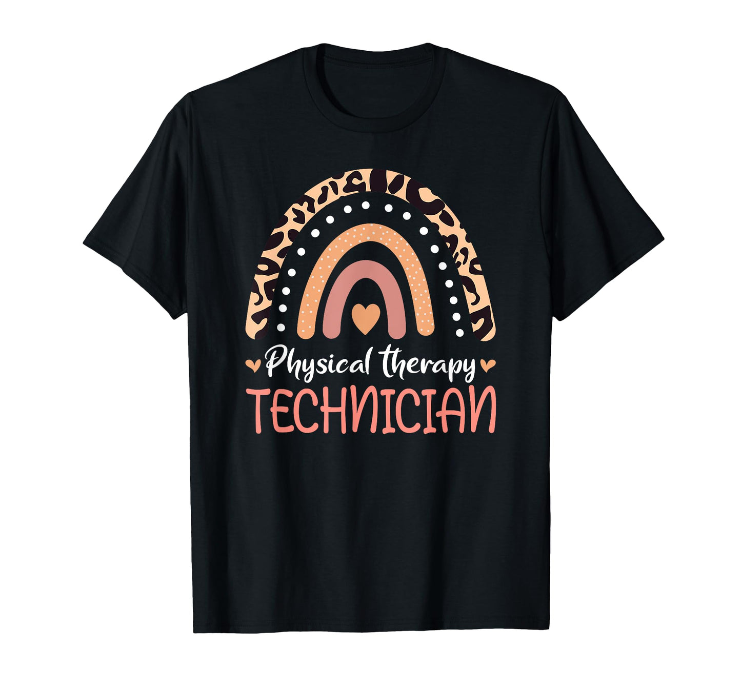 Physical Therapy Technician Rainbow Physical Therapy Tech T-Shirt