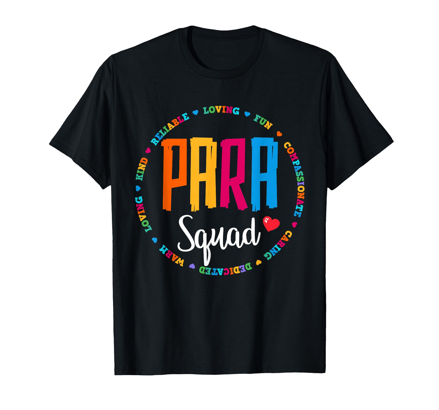 Para Squad Paraprofessional Teacher Educator Assistant Team T-Shirt