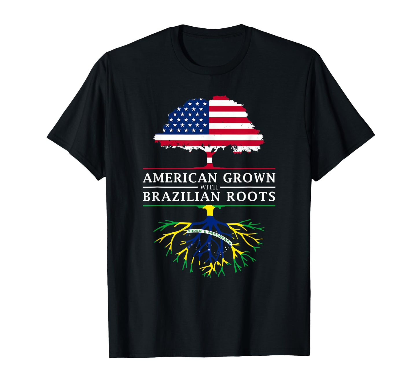 American Grown with Brazilian Roots - Brazil T-Shirt
