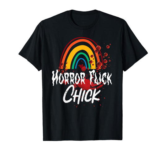 Scary Horror Movie Rainbow Blood Horror Flick Chick T-Shirt