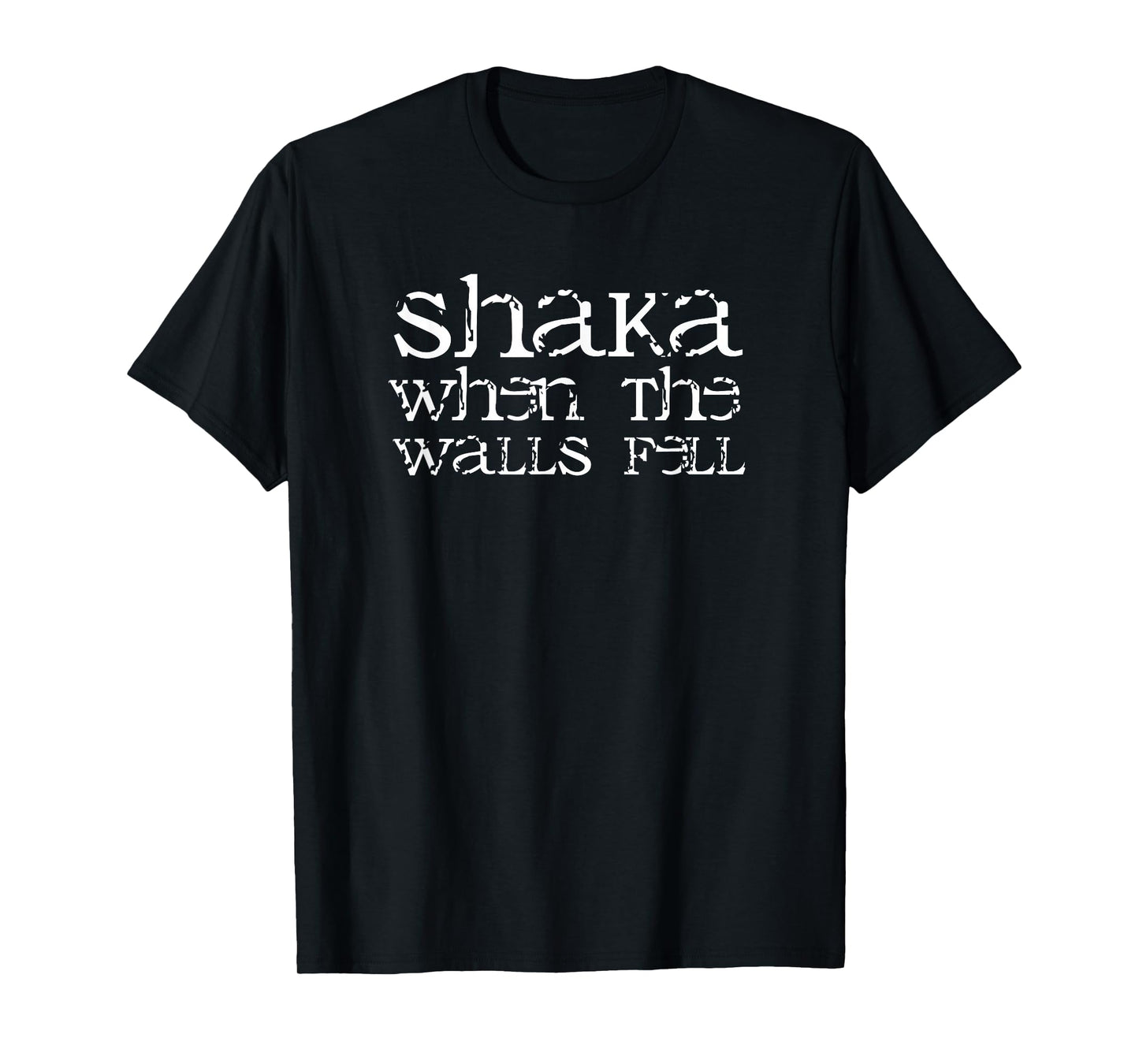 Shaka when the Wall Fell Shirt Shaka T-Shirt Surfing Tee T-Shirt