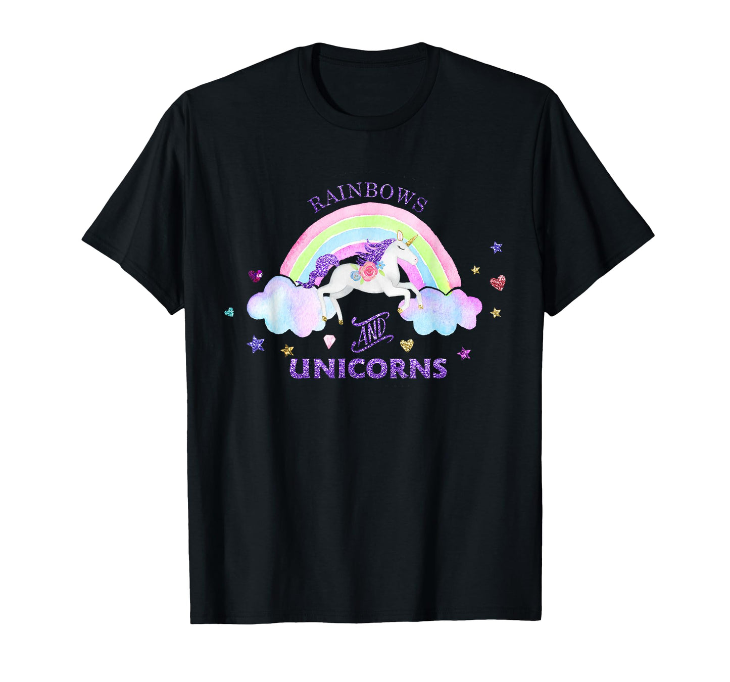 Rainbows and Unicorns T-Shirt - Magical Cute Glitter Gift T-Shirt
