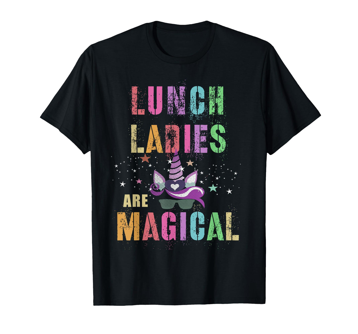 Funny LUNCH LADIES ARE MAGICAL I'm Unicorn School Squad T-Shirt