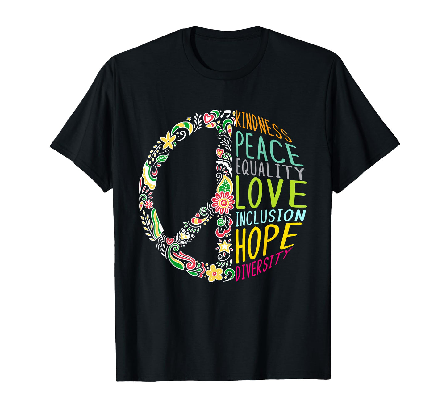 Human Rights - Kindness Peace Equality Inclusion Diversity T-Shirt