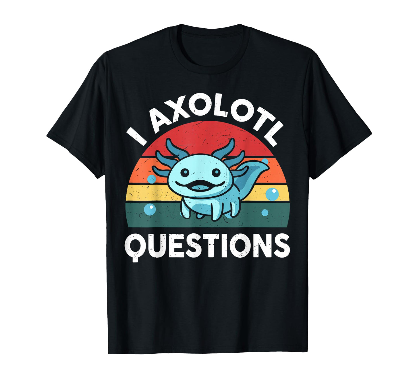 Kids I Axolotl Questions Funny Graphic Tees T-Shirt