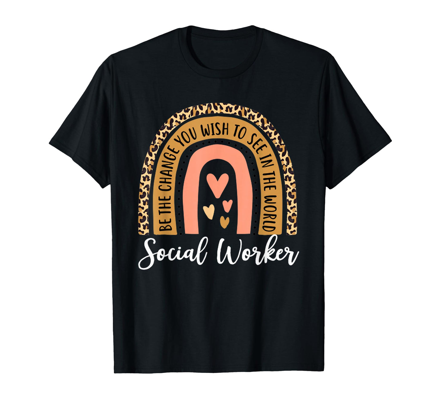 Social Worker Leopard Rainbow Funny Work Love T-Shirt