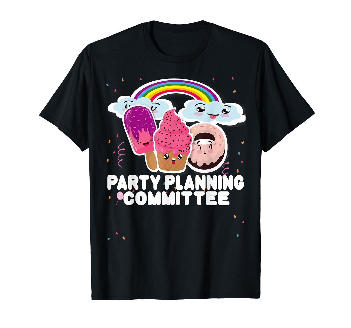Party Planning Committee Funny Crew Team for Men and Women T-Shirt