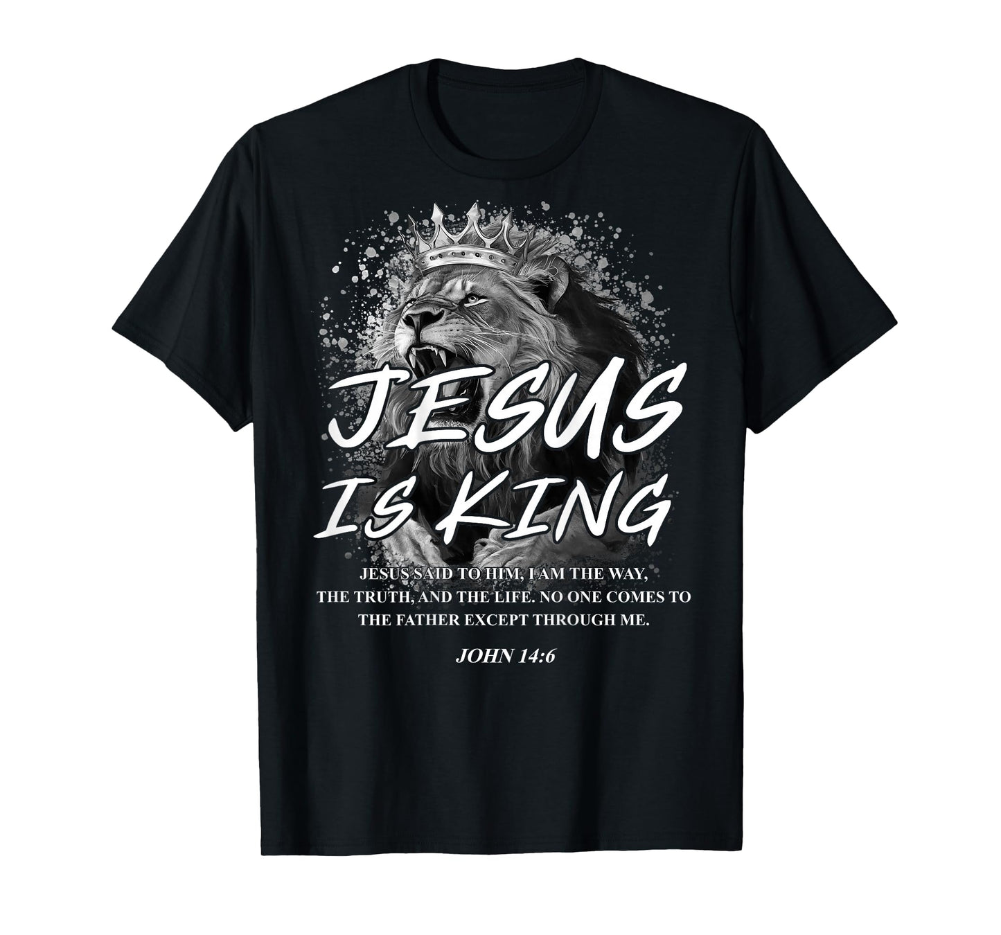 Jesus is King John 14:6 Costume Christian Lion (On Back) T-Shirt