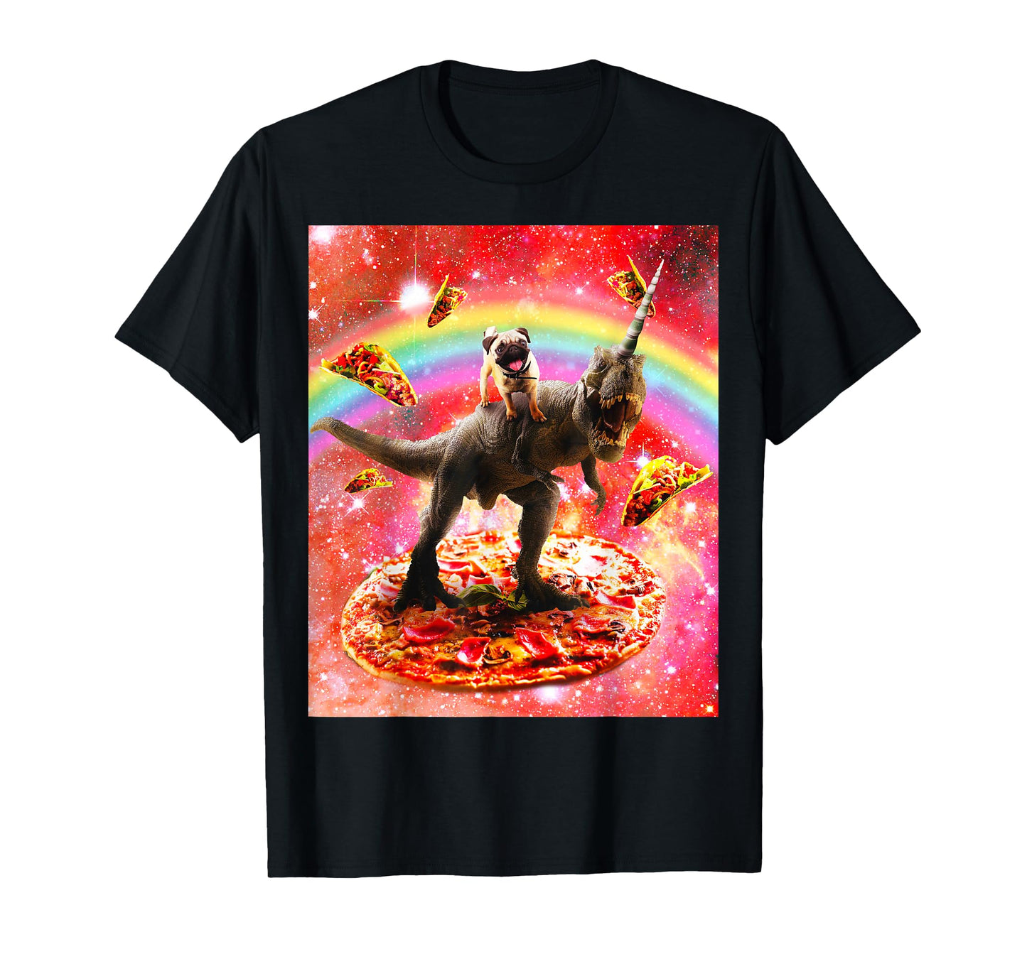 Space Pug Riding Dinosaur Unicorn - Pizza & Taco T-Shirt